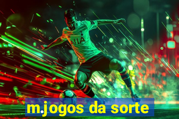 m.jogos da sorte